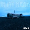 In My Head - Single