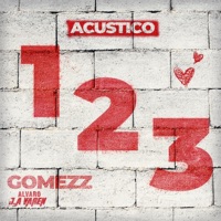 Un, Dos, Tres - Acústico - Single - Gomezz