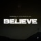 Believe (feat. E3 & Scootie Wop) - Dai lyrics