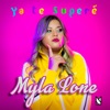 Ya Te Superé - Single