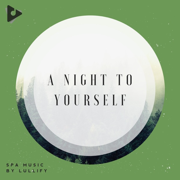 A Night To Yourself