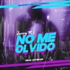 No Me Olvido - Single