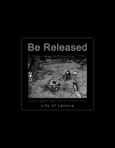 Be Released सुनें, म्यूज़िक वीडियो देखें, बायो पढ़ें, दौरे की तारीखें और बहुत कुछ देखें!