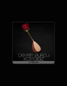 Listen to Devrim Burcu Kaygısız, watch music videos, read bio, see tour dates & more!