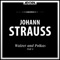 Strauss: Walzer und Polkas, Vol. 2