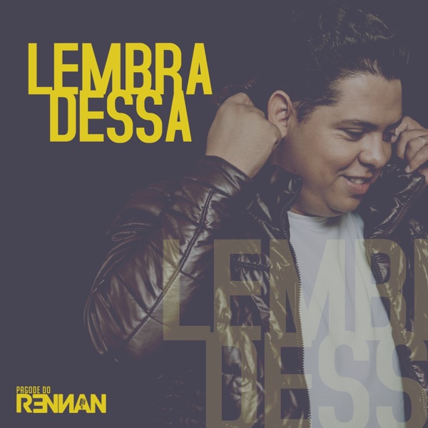 Lembra Dessa ?: Pagode do Renan - EP