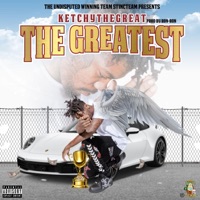Greatest - Single - Ketchy the Great