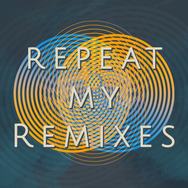 Repeat My Remixes - Pophop