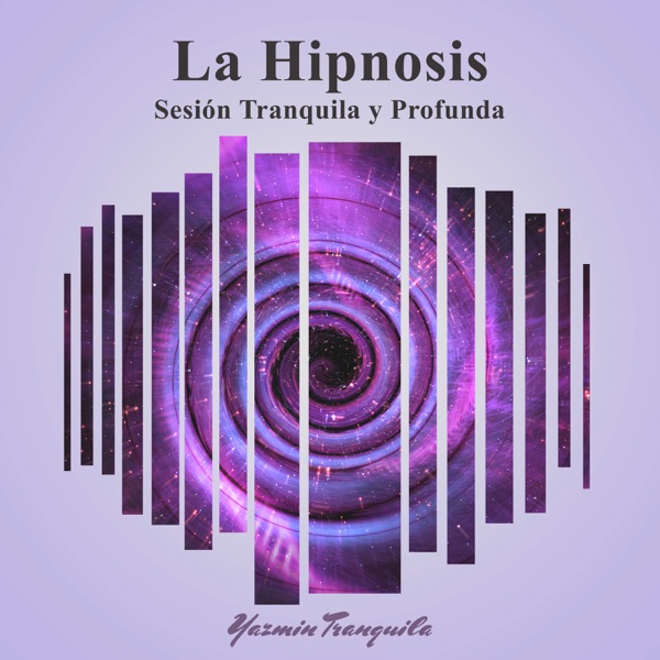 La Hipnosis: Sesión Tranquila y Profunda