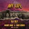 My Life (feat. Eddy Kenzo & Wendy Shay) - DJ Sly lyrics