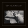 Love Will Tear Us Apart (2020 Digital Remaster) - Single artwork