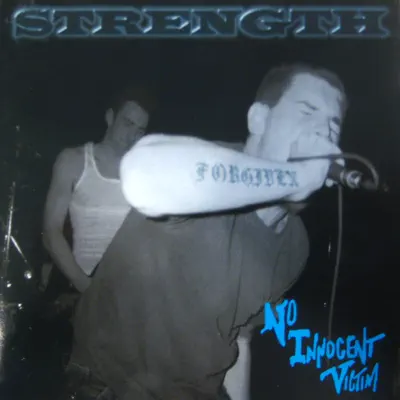 Strength - No Innocent Victim Strength - No Innocent Victim