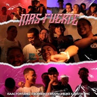Mas Fuerte (feat. IF, Borrero, Bramv & Elike) - Single - God Nation