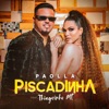 Piscadinha - Single, 2020