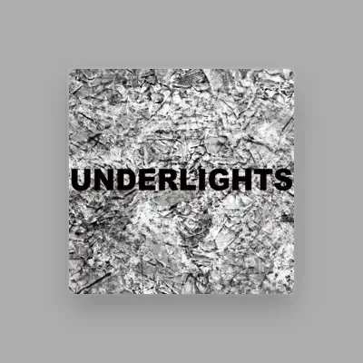Listen to Underlights, watch music videos, read bio, see tour dates & more!