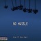 No Hassle (feat. Kevin Hues) - A-Lex lyrics