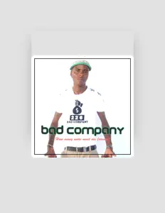 Ascolta Bad Company (SA), guarda video musicali, leggi la biografia, vedi le date del tour & altro!