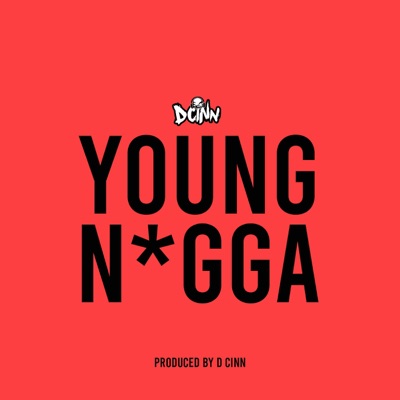 Young Nigga - Single