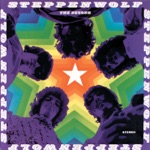 Steppenwolf - None of Your Doing