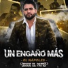 Un Engaño Mas (Desde el Patio) [Live] - Single