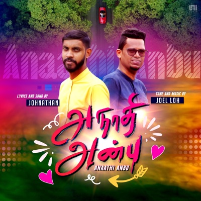 Anaathi Anbu - Single