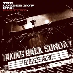 Louder Now, Pt. Two - Taking Back Sunday