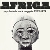 Africa: Psychedelic Rock Nuggets 1969-1974