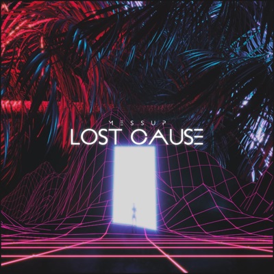 Lost Cause - EP