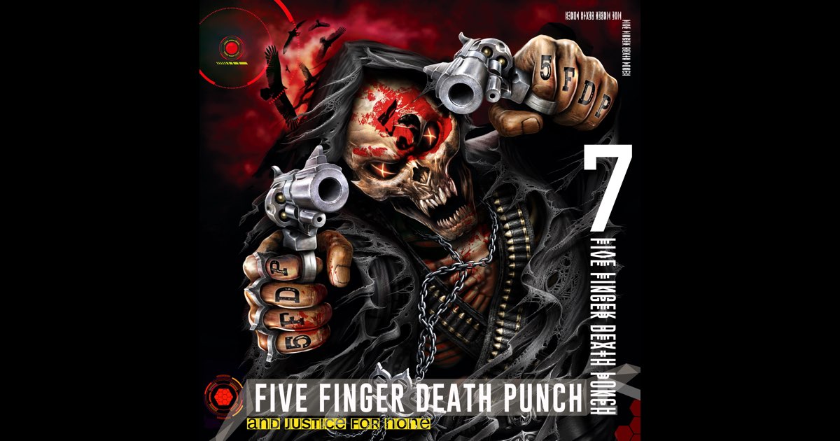 And Justice for None (Deluxe) - Five Finger Death Punch