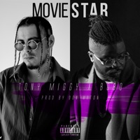 Movie Star - Single - Tony Miggy & Bobo