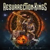 Resurrection Kings - World's on Fire