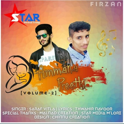 Ammana Preethi Vol2 (feat. Saraf Vitla & Thwaheer Navoor) - Single