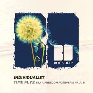 Time Flyz (feat. Freedom Forever & Paul B) - Single