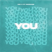 YOU (feat. Rikshaw) - Single - Kid V