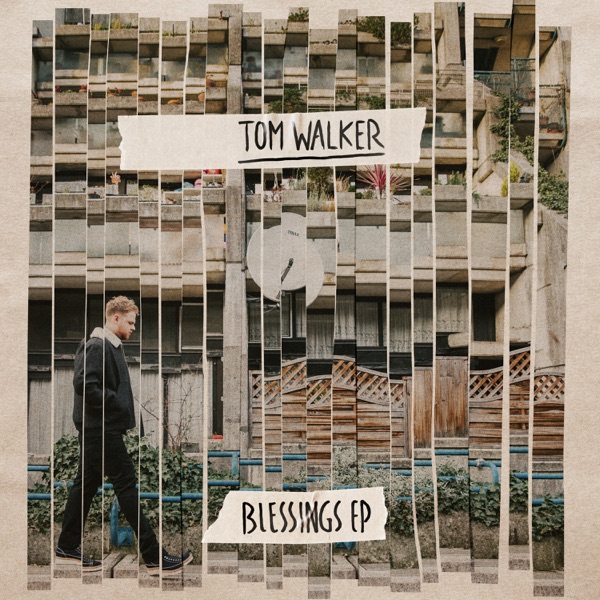 Blessings - EP - Tom Walker