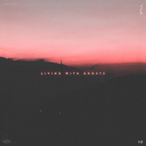Living With Ghosts - Single