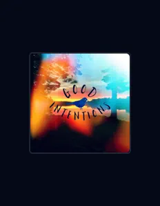 Listen to Good Intentions, watch music videos, read bio, see tour dates & more!