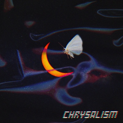 Chrysalism - Single