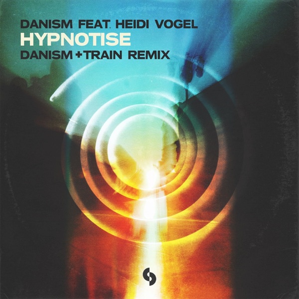 Hynotise (feat. Heidi Vogel) [Danism + Train Remix] - Single