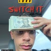 Switch It - Single