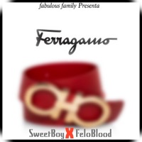 Ferragamo (feat. SweetBoy & FeloBlood) - Single - Lrboss FFM