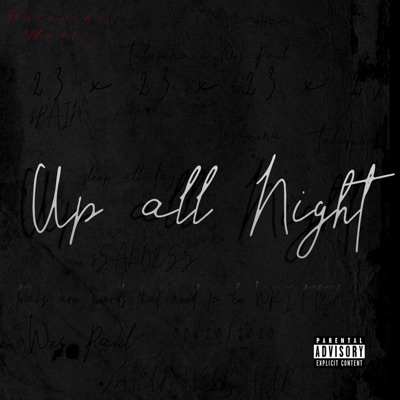 Up All Night (feat. Wes Paul) - Single