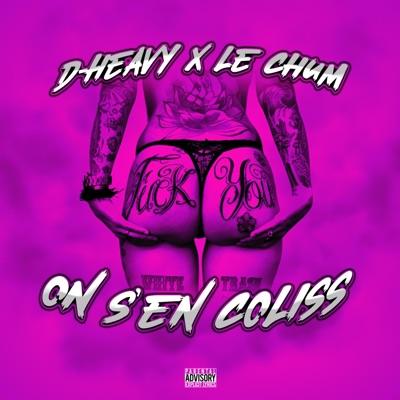 On S'en Coliss (feat. Le Chum) - Single