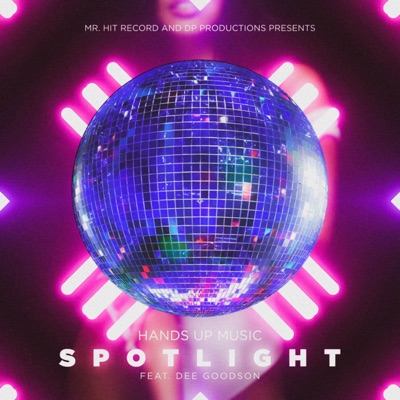 Spotlight (feat. Dee Goodson) - Single