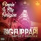 Pimpin' is My Religion (feat. Nipsey Hussle) - Big Flip Papi lyrics