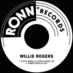 That's When I'll Stop Loving You / Games People Play - Single
