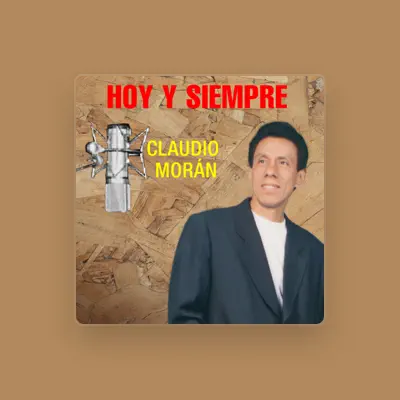 Listen to Claudio Morán, watch music videos, read bio, see tour dates & more!