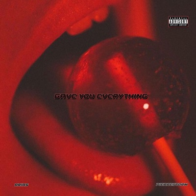 Gave you Everything - Single