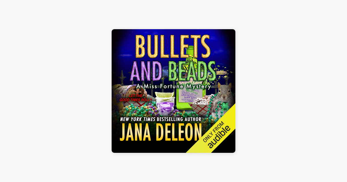 Bullets and Beads: Miss Fortune Mysteries, Book 17 (Unabridged) on Apple  Books