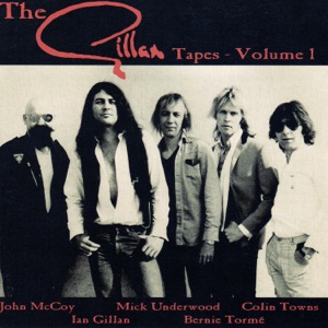 The Gillan Tapes Vol 1